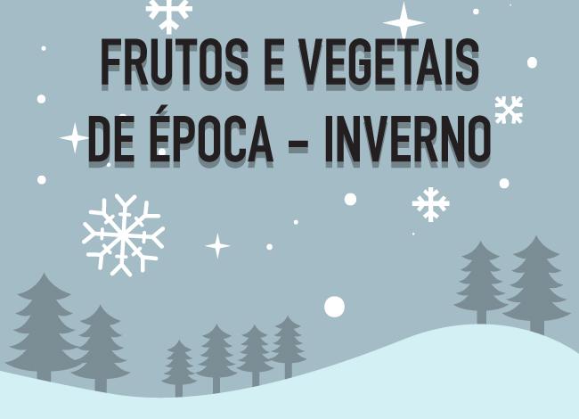 Frutos e vegetais de época - inverno